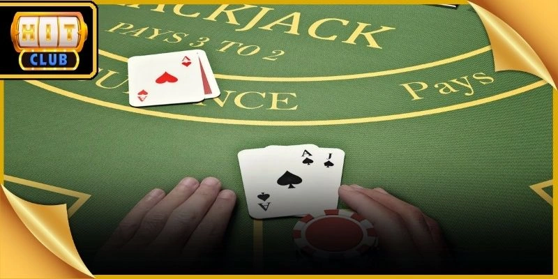 Cược thủ Blackjack Hitclub chủ động phân tách cặp bài át để nhân đôi cơ hội